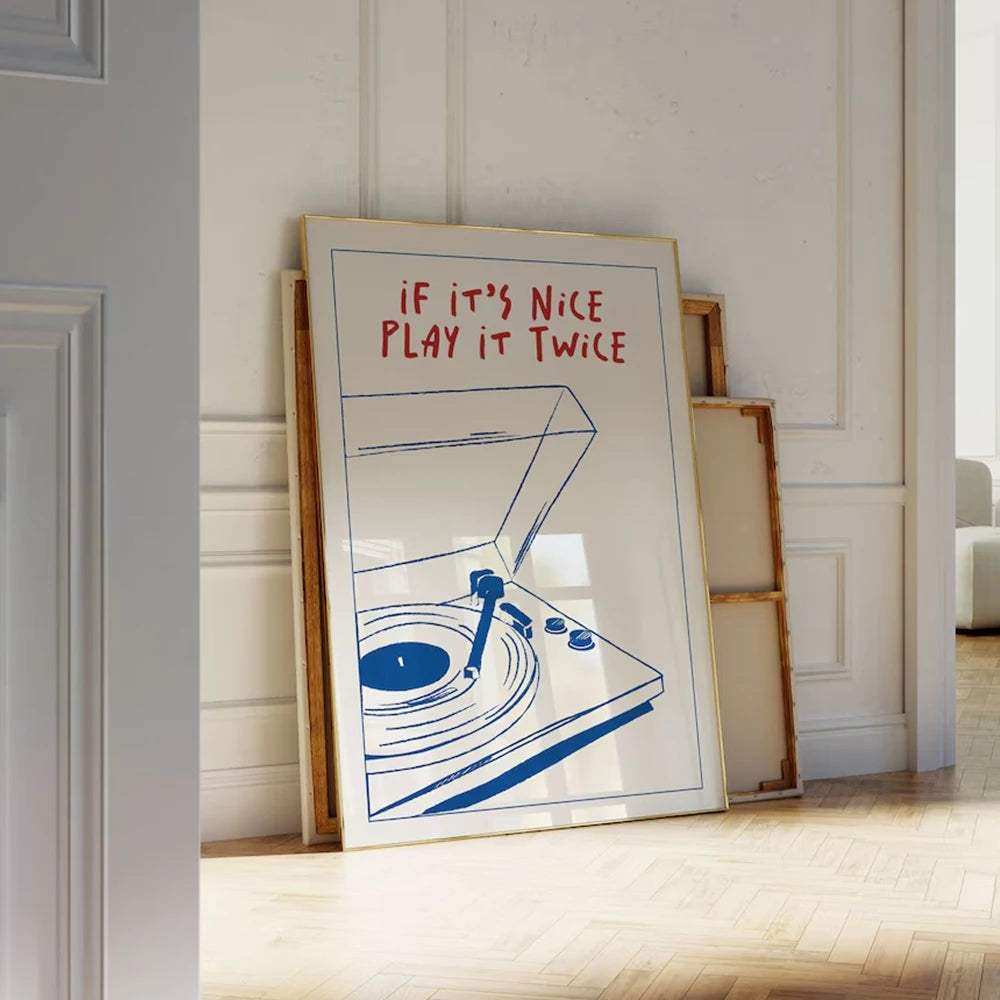 If It's Nice Play It Twice Print - Bascora